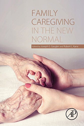 Stock image for Family Caregiving in the New Normal for sale by Swan Trading Company