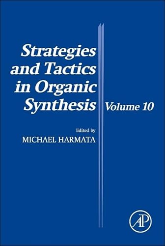 Beispielbild fr Strategies and Tactics in Organic Synthesis: Volume 10 zum Verkauf von Reuseabook