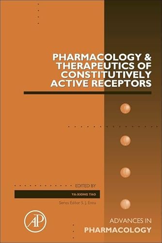 Stock image for Pharmacology and Therapeutics of Constitutively Active Receptors (Volume 70) for sale by The Book Bin