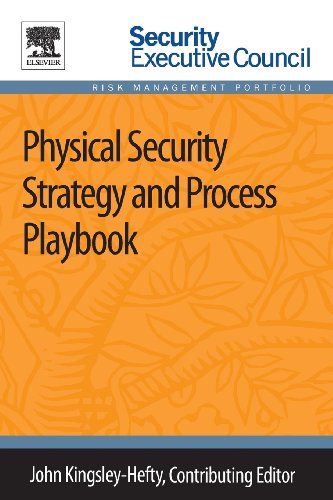 Stock image for Physical Security Strategy and Process Playbook (Security Executive Council Risk Management Portfolio) for sale by Brook Bookstore On Demand