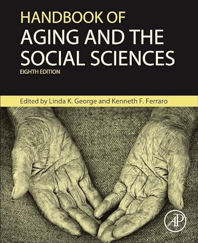Stock image for Handbook of Aging and the Social Sciences (Handbooks of Aging) for sale by BooksRun