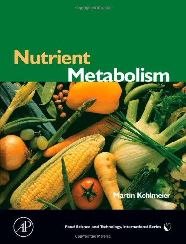 Imagen de archivo de Nutrient Metabolism a la venta por Arete Books