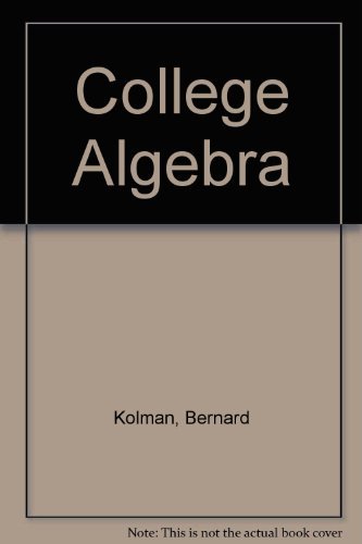 9780124178847: College Algebra