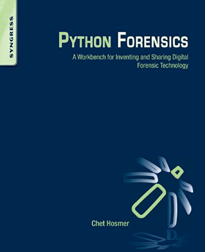 Stock image for Python Forensics: A Workbench for Inventing and Sharing Digital Forensic Technology for sale by HPB-Red