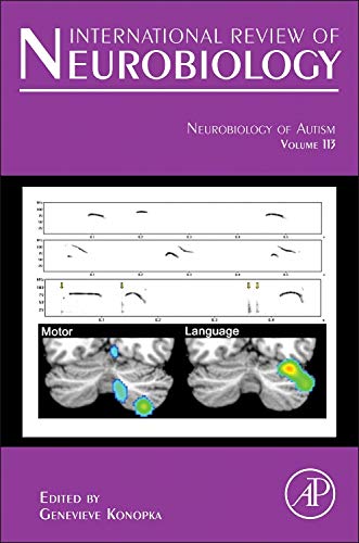 Stock image for Neurobiology of Autism (International Review of Neurobiology): Volume 113 for sale by Chiron Media