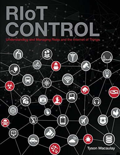 9780124199712: RIoT Control: Understanding and Managing Risks and the Internet of Things