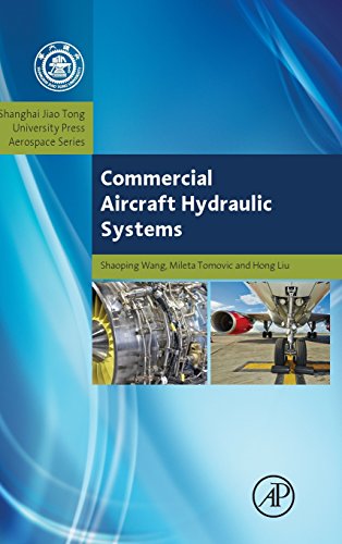 Imagen de archivo de Commercial Aircraft Hydraulic Systems: Shanghai Jiao Tong University Press Aerospace Series (Aerospace Engineering) a la venta por Brook Bookstore On Demand
