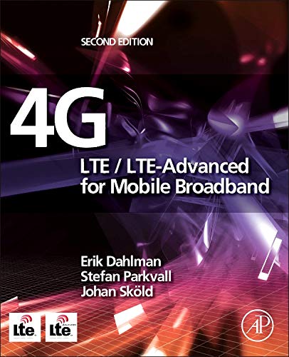 9780124199859: 4G: LTE/LTE-Advanced for Mobile Broadband