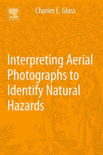 9780124200289: Interpreting Aerial Photographs to Identify Natural Hazards