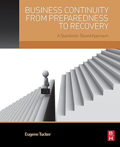 Stock image for Business Continuity from Preparedness to Recovery: A Standards-Based Approach for sale by SecondSale