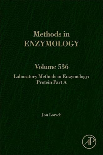 Stock image for Methods in Enzymology: Laboratory Methods in Enzymology: Protein, Part A (Volume 536) for sale by Anybook.com