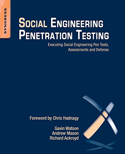 9780124201248: Social Engineering Penetration Testing: Executing Social Engineering Pen Tests, Assessments and Defense
