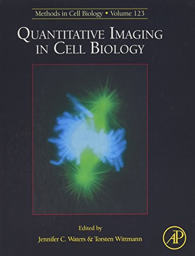 9780124201385: Quantitative Imaging in Cell Biology: Methods in Cell Biology: 123: Volume 123