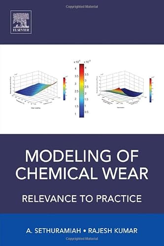 9780124202436: Modelling of Chemical Wear: Relevance to Practice