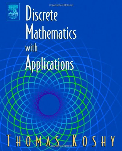 Stock image for Discrete Mathematics with Applications for sale by Mispah books