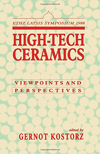High-Tech Ceramics: Viewpoints and Perspectives (9780124219502) by Unknown, Author