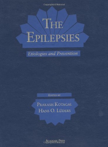 9780124221505: The Epilepsies: Etiologies and Prevention