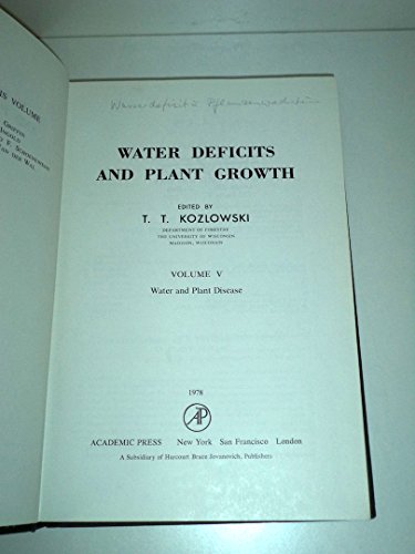 9780124241558: Water and Plant Disease (v. 5) (Water Deficits and Plant Growth)