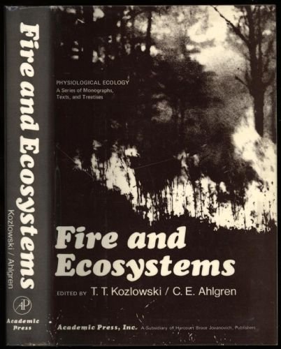 Beispielbild fr Fire and Ecosystems zum Verkauf von Better World Books