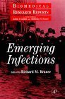 9780124259300: Emerging Infections (Volume 1) (Biomedical Research Reports, Volume 1)