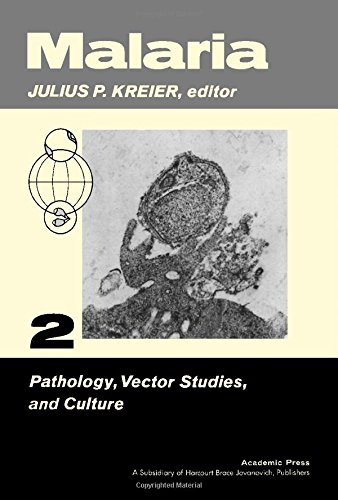 Beispielbild fr MALARIA: PATHOLOGY, VECTOR STUDIES, AND CULTURE [VOLUME TWO] zum Verkauf von Second Story Books, ABAA