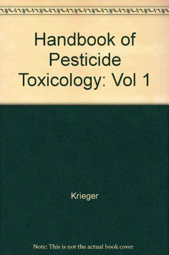 9780124262614: Handbook of Pesticide Toxicology, Volume 1