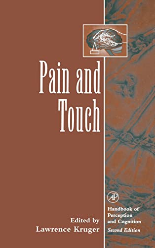 9780124269101: Pain and Touch (Handbook of Perception and Cognition)