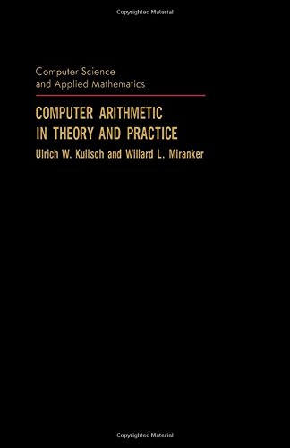 Stock image for Computer Arithmetic in Theory and Practice for sale by Better World Books