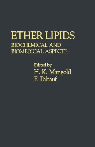 9780124311749: Ether Lipids: Biochemical and Biomedical Aspects