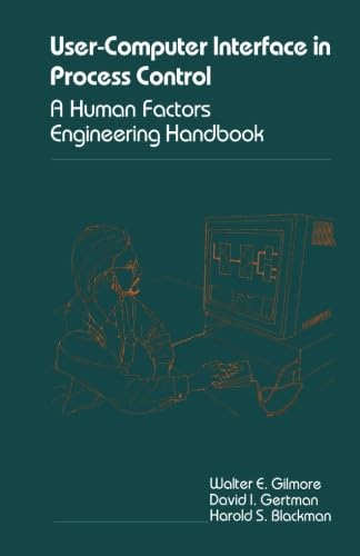 9780124311763: The user- computer interface in process control: A human factors engineering handbook