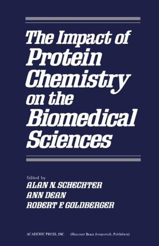 Stock image for The Impact of Protein Chemistry on the Biomedical Sciences for sale by Revaluation Books