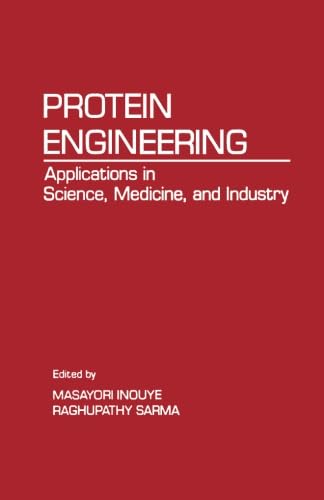 9780124312319: Protein Engineering: Applications in Science, Medicine, and Industry