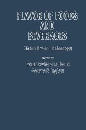 Stock image for Flavor of Foods and Beverages: Chemistry and Technology for sale by Revaluation Books