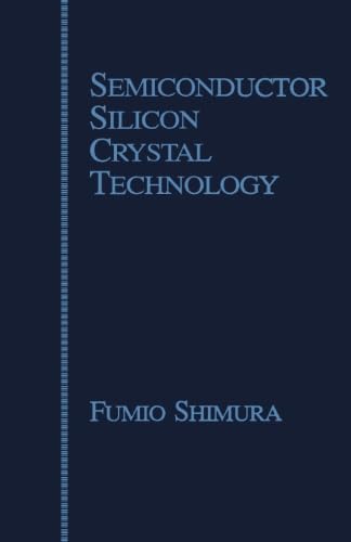 9780124312494: Semiconductor Silicon Crystal Technology