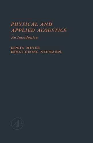 9780124312685: Physical and Applied Acoustics: An Introduction