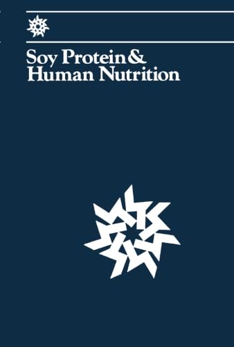 Stock image for Soy Protein and Human Nutrition for sale by Revaluation Books