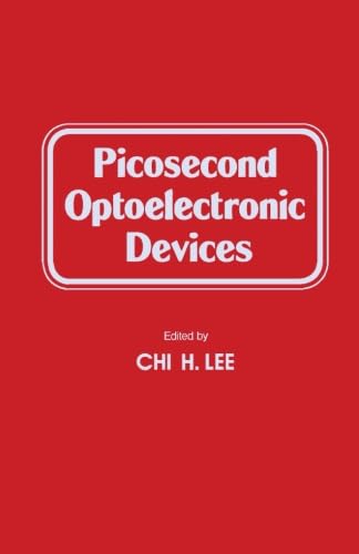 9780124313170: Picosecond Optoelectronic Devices