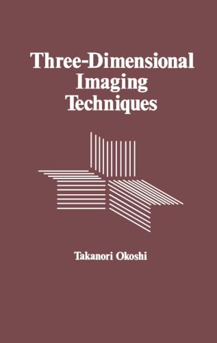 Stock image for Three-Dimensional Imaging Techniques for sale by GF Books, Inc.