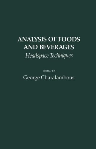 Stock image for Analysis of Foods and Beverages: Headspace Techniques for sale by Revaluation Books