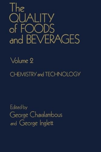 Stock image for The Quality of Foods and Beverages, Volume 2: Chemistry and Technology for sale by Revaluation Books