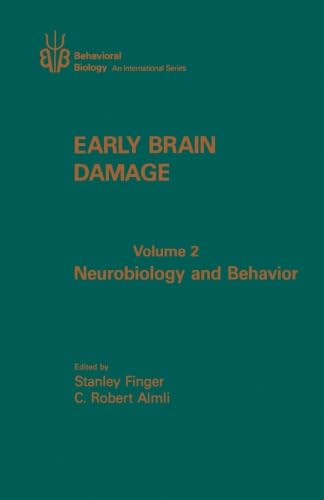 Stock image for Early Brain Damage, Volume 2: Neurobiology and Behavior for sale by Revaluation Books