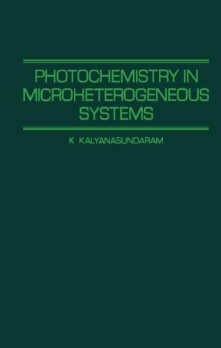 9780124314177: Photochemistry in Microheterogeneous Systems
