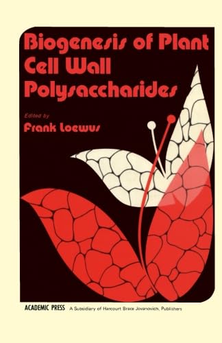 9780124314443: Biogenesis of Plant Cell Wall Polysaccharides