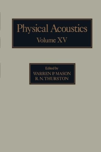 Stock image for Physical Acoustics, Volume XV: Principles and Methods for sale by Revaluation Books