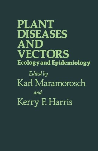 9780124315181: Plant Diseases and Vectors: Ecology and Epidemiology