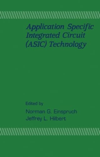 Stock image for Application Specific Integrated Circuit (ASIC) Technology for sale by Revaluation Books