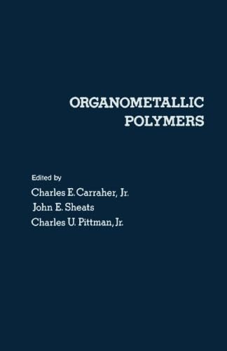 9780124315877: Organometallic Polymers