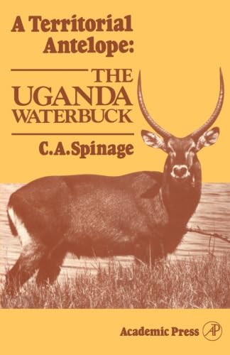 Stock image for A Territorial Antelope: the Uganda Waterbuck for sale by Revaluation Books