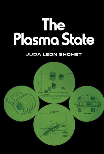 9780124316935: The Plasma State