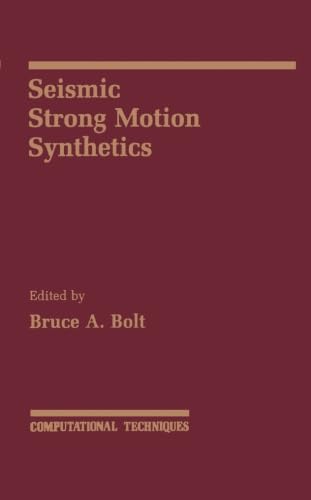 9780124317390: Seismic Strong Motion Synthetics